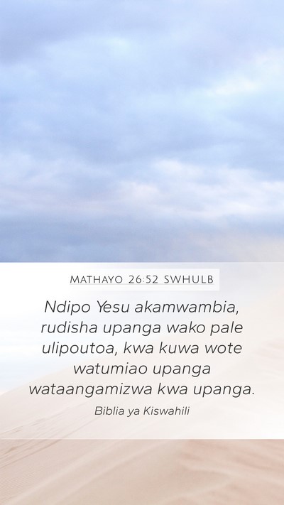 Mathayo 26:52 SWHULB Bible Verse Image