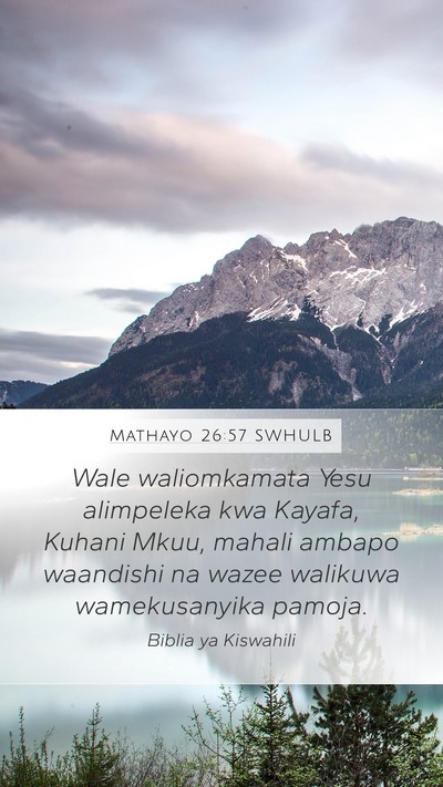 Mathayo 26:57 SWHULB Bible Verse Image
