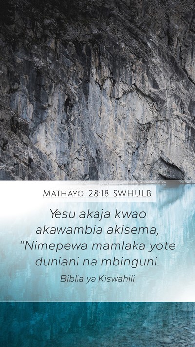 Mathayo 28:18 SWHULB Bible Verse Image