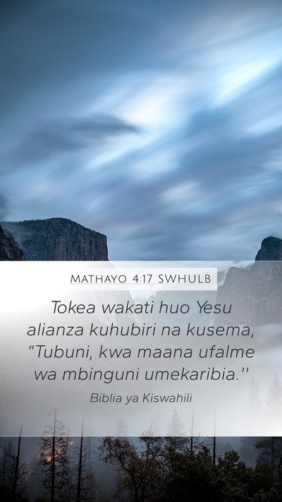 Mathayo 4:17 SWHULB Bible Verse Image