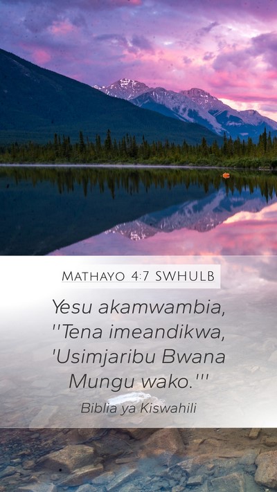 Mathayo 4:7 SWHULB Bible Verse Image