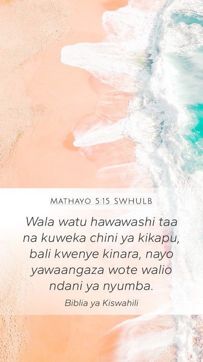 Mathayo 5:15 SWHULB Bible Verse Image