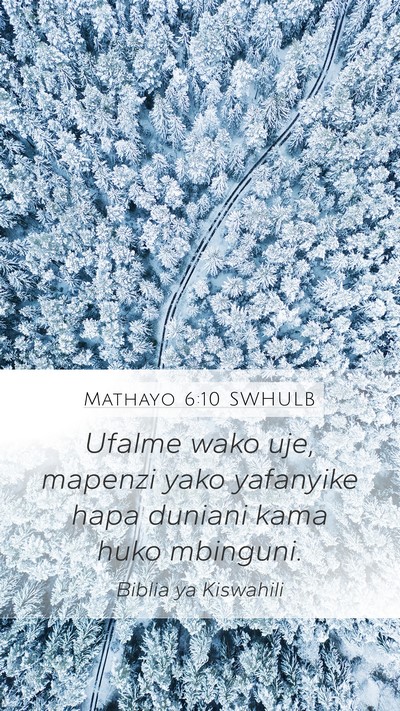Mathayo 6:10 SWHULB Bible Verse Image