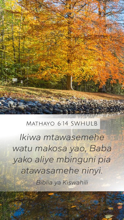 Mathayo 6:14 SWHULB Bible Verse Image