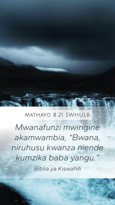 Mathayo 8:21 SWHULB Bible Verse Image