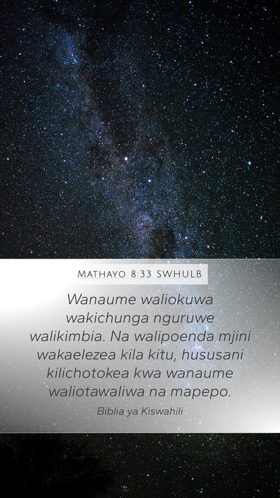 Mathayo 8:33 SWHULB Bible Verse Image
