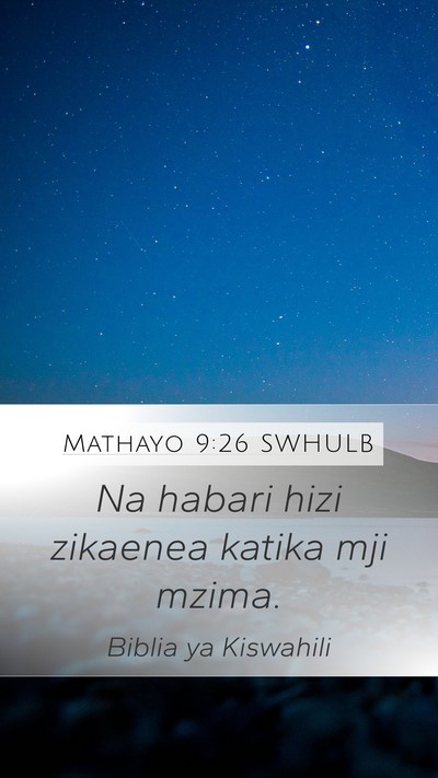 Mathayo 9:26 SWHULB Bible Verse Image
