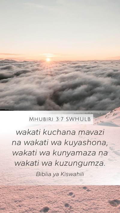 Mhubiri 3:7 SWHULB Bible Verse Image