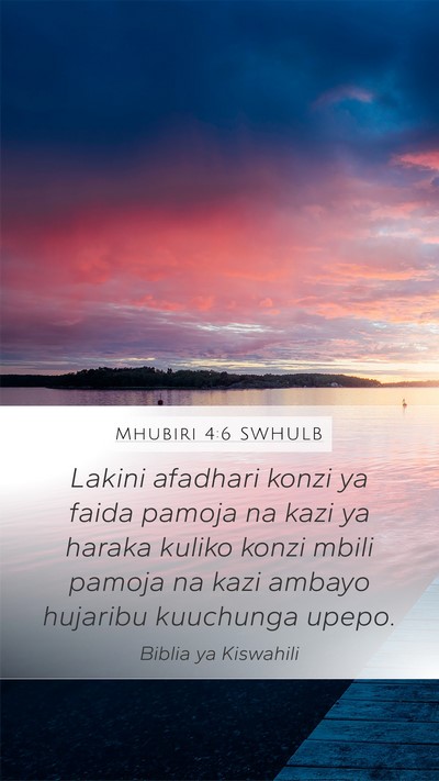 Mhubiri 4:6 SWHULB Bible Verse Image