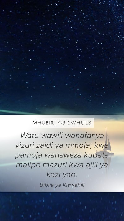 Mhubiri 4:9 SWHULB Bible Verse Image