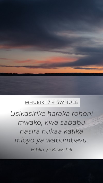 Mhubiri 7:9 SWHULB Bible Verse Image