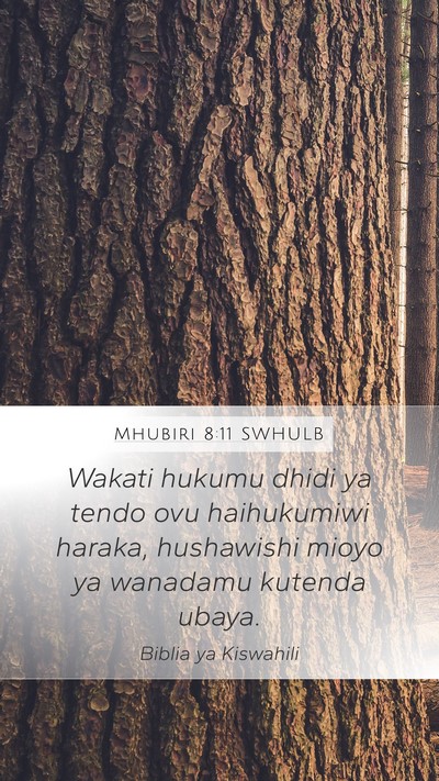 Mhubiri 8:11 SWHULB Bible Verse Image