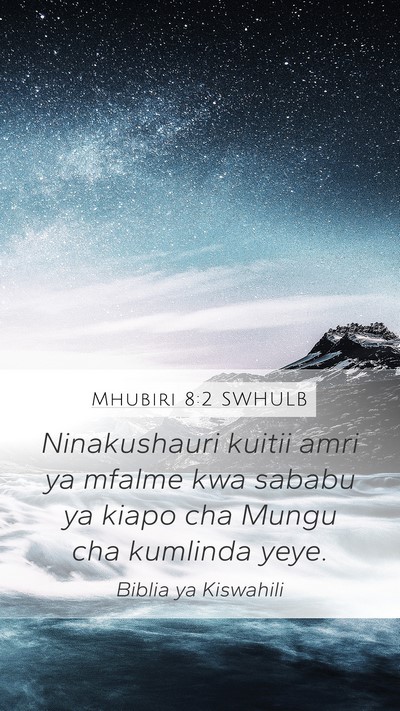 Mhubiri 8:2 SWHULB Bible Verse Image