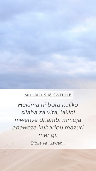 Mhubiri 9:18 SWHULB Bible Verse Image