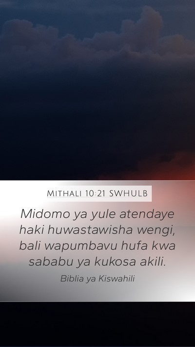 Mithali 10:21 SWHULB Bible Verse Image
