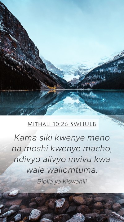 Mithali 10:26 SWHULB Bible Verse Image