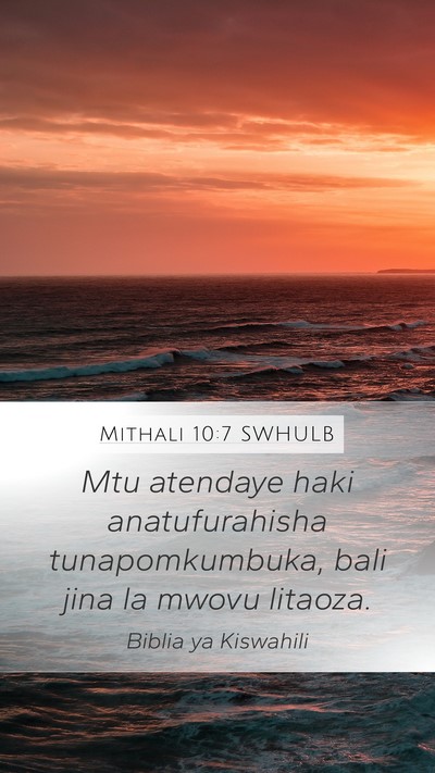 Mithali 10:7 SWHULB Bible Verse Image