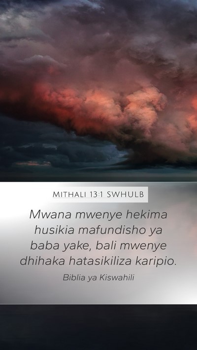 Mithali 13:1 SWHULB Bible Verse Image