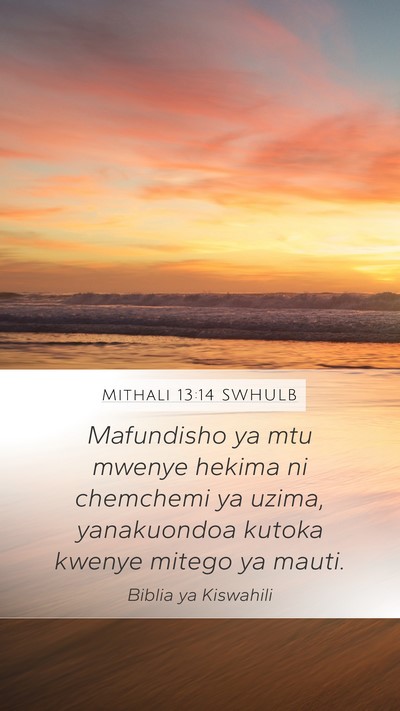 Mithali 13:14 SWHULB Bible Verse Image
