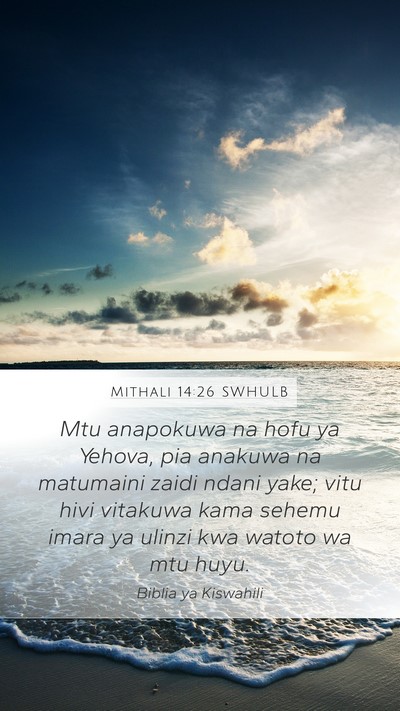 Mithali 14:26 SWHULB Bible Verse Image