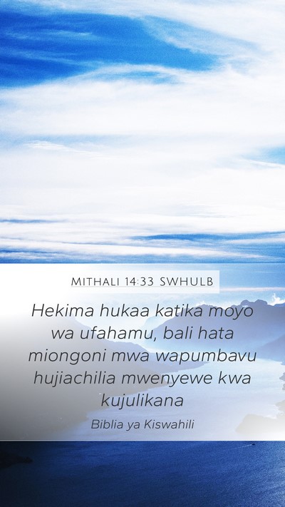 Mithali 14:33 SWHULB Bible Verse Image