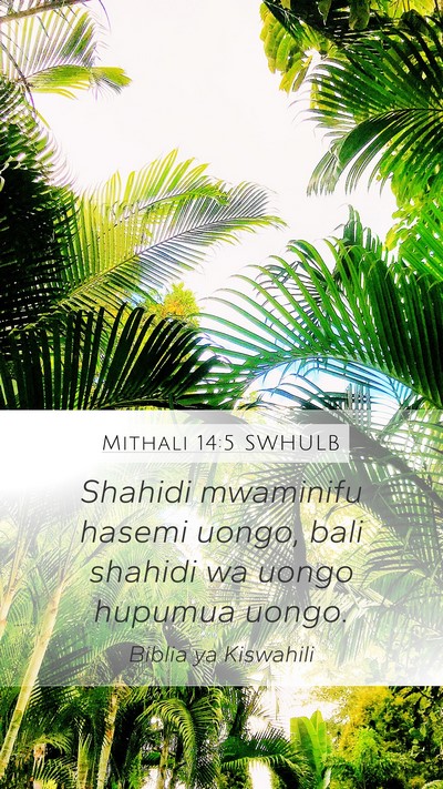 Mithali 14:5 SWHULB Bible Verse Image