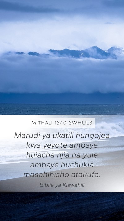 Mithali 15:10 SWHULB Bible Verse Image