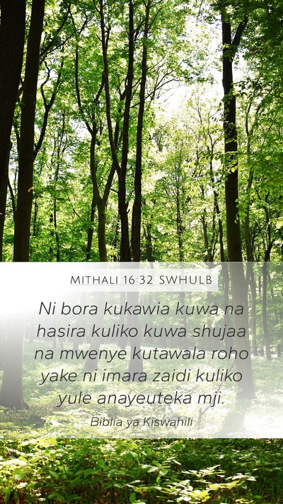 Mithali 16:32 SWHULB Bible Verse Image
