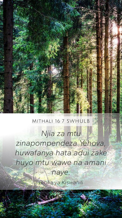 Mithali 16:7 SWHULB Bible Verse Image