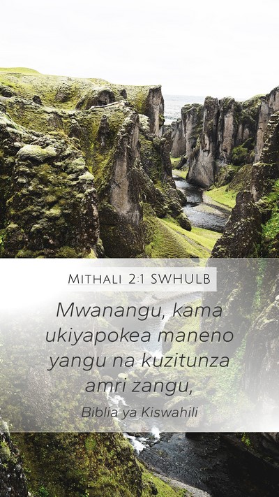 Mithali 2:1 SWHULB Bible Verse Image