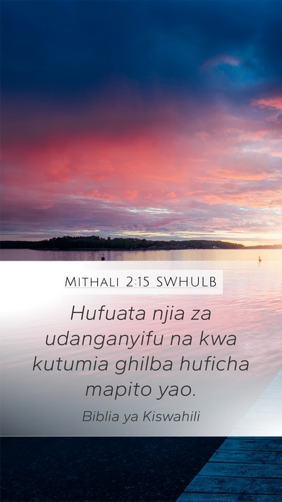 Mithali 2:15 SWHULB Bible Verse Image