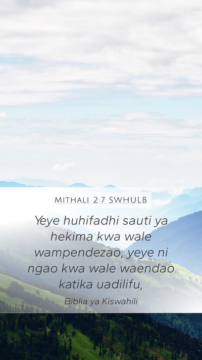 Mithali 2:7 SWHULB Bible Verse Image
