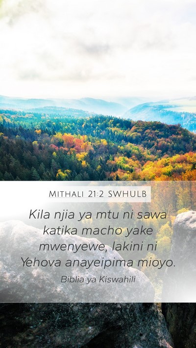 Mithali 21:2 SWHULB Bible Verse Image