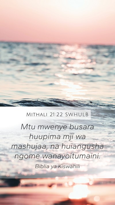 Mithali 21:22 SWHULB Bible Verse Image