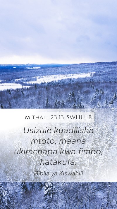 Mithali 23:13 SWHULB Bible Verse Image