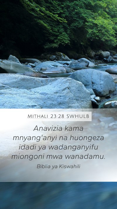 Mithali 23:28 SWHULB Bible Verse Image