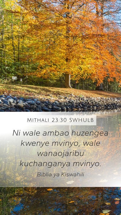 Mithali 23:30 SWHULB Bible Verse Image