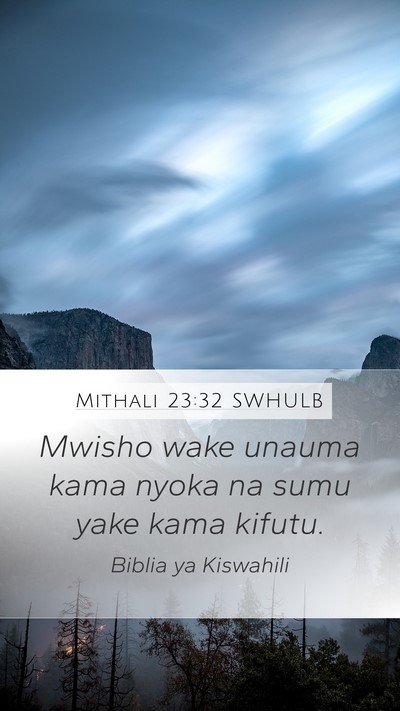 Mithali 23:32 SWHULB Bible Verse Image