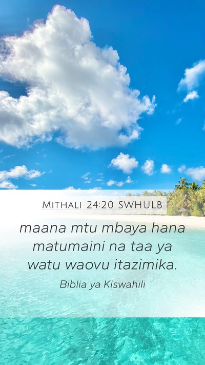 Mithali 24:20 SWHULB Bible Verse Image