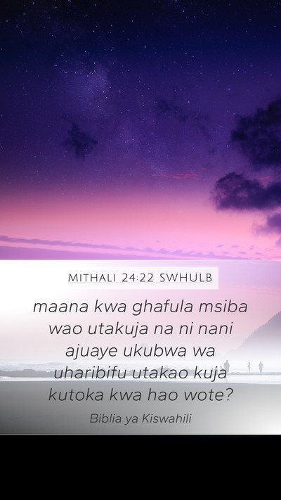 Mithali 24:22 SWHULB Bible Verse Image