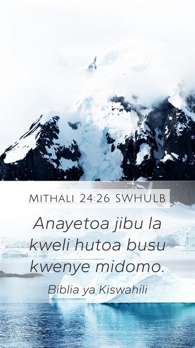 Mithali 24:26 SWHULB Bible Verse Image