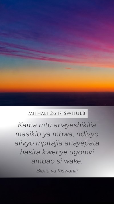 Mithali 26:17 SWHULB Bible Verse Image