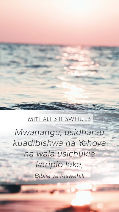Mithali 3:11 SWHULB Bible Verse Image