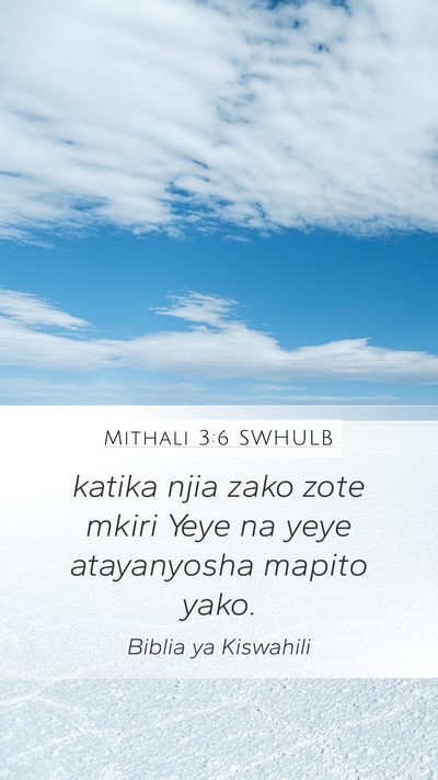 Mithali 3:6 SWHULB Bible Verse Image