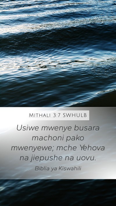 Mithali 3:7 SWHULB Bible Verse Image