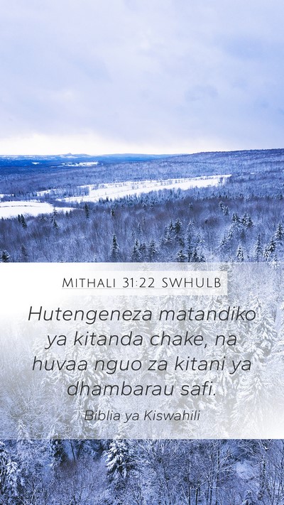 Mithali 31:22 SWHULB Bible Verse Image