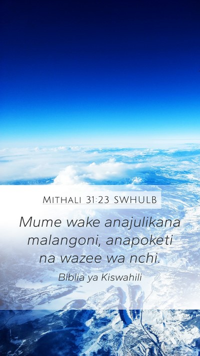 Mithali 31:23 SWHULB Bible Verse Image