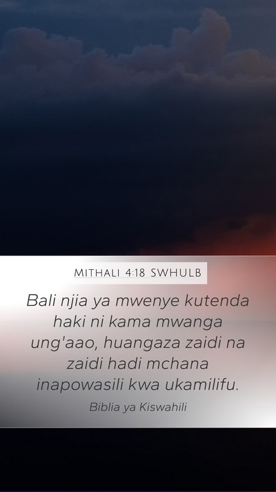 Mithali 4:18 SWHULB Bible Verse Image