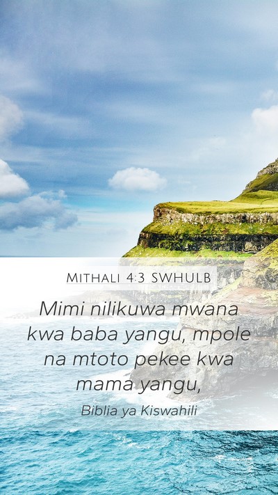 Mithali 4:3 SWHULB Bible Verse Image