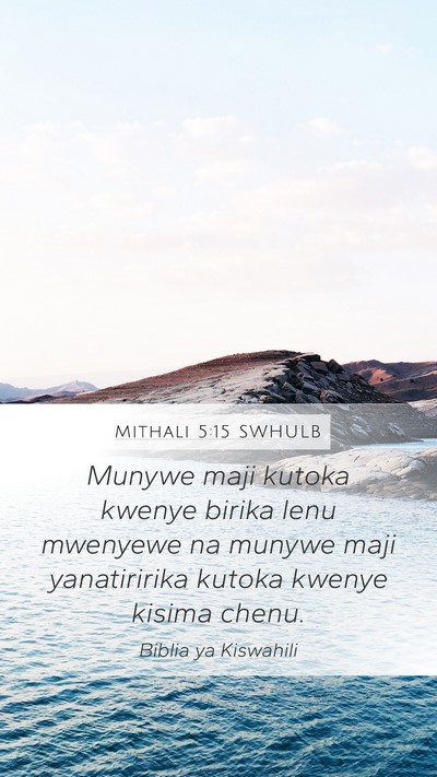 Mithali 5:15 SWHULB Bible Verse Image